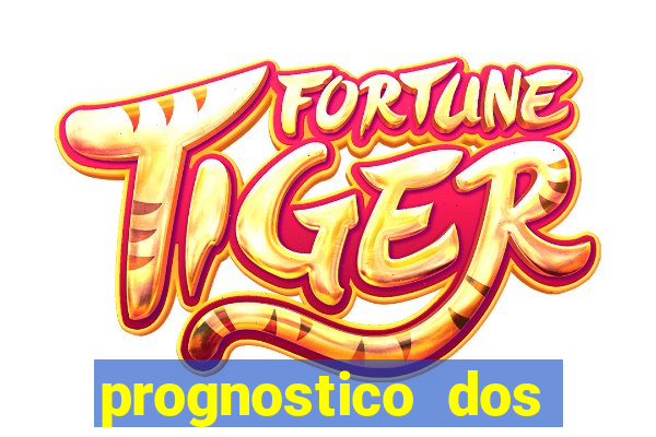 prognostico dos jogos de hoje